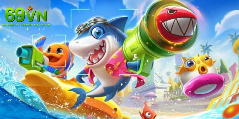 Bắn Cá 69VN - Bắn Cá Đổi Thưởng Online Hấp Dẫn Nhất 2025 1 Khái quát nhanh về sảnh bắn cá 69VN
